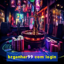 brganhar99 com login